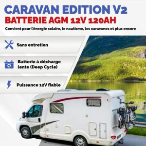 Batterie AGM 120Ah Caravan Edition Batterie Voiture 12v Solution Energetique Solaire Batterie Decharge Lente pour Camping-Car Enfant