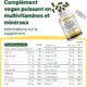 Multivitamines et mineraux vegan Source renforcee de vitamine C, vitamine k2, B12 et fer - 180 pilules vegan multivitamines. 6 moi